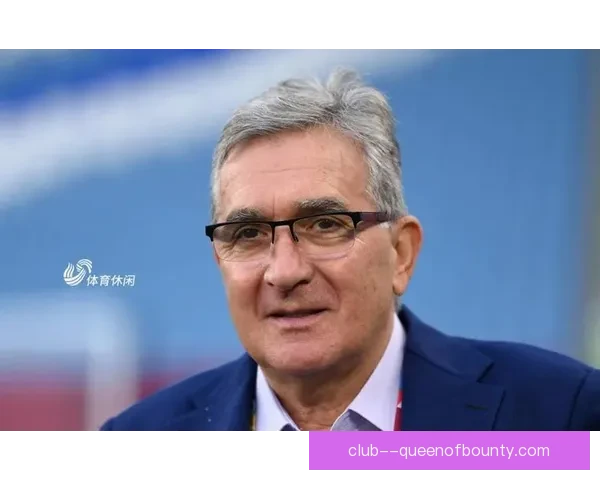 伊万科维奇承受巨大压力 中国男足失利后主帅未来引发广泛关注